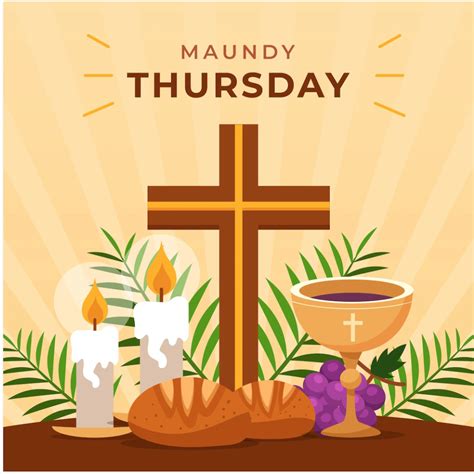 holy thursday maundy thursday